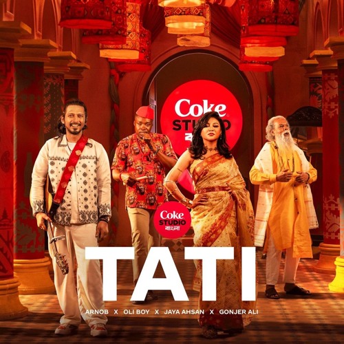 Tati | Coke Studio Bangla | Season 3